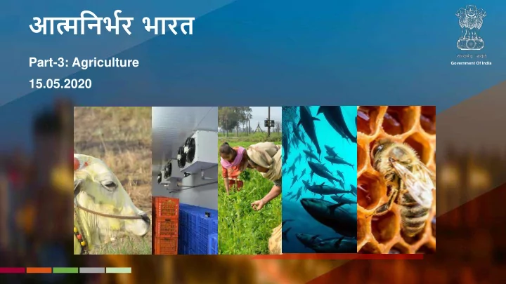 part 3 agriculture government of india 15 05 2020