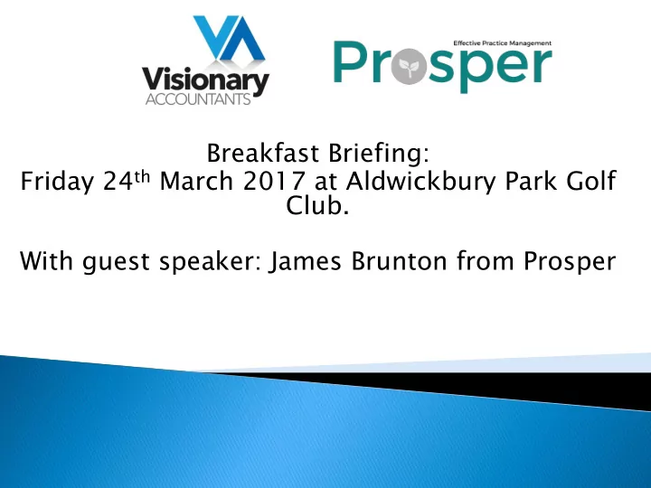 friday 24 th march 2017 at aldwickbury park golf
