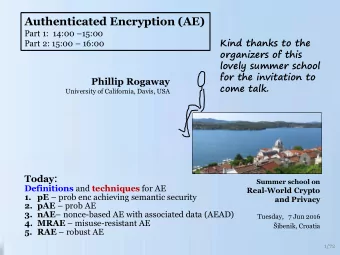real-world crypto and privacy. June 2016  Copy of speaker slides from a summer school in Croatia on