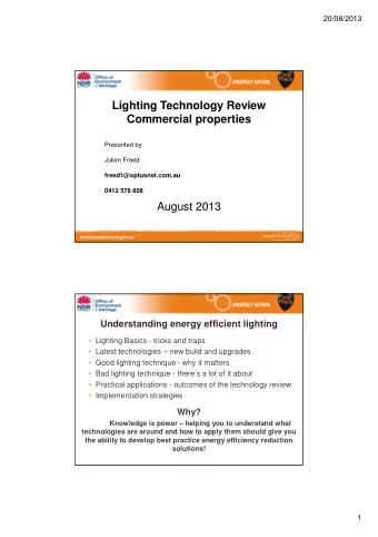 Lighting Technology Review  Commercial properties  Presented by  Julien Freed