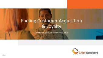 Fueling Customer Acquisition  &amp; Loyalty  Ann Marie Beasley, Chief Marketing Officer  9/24/20