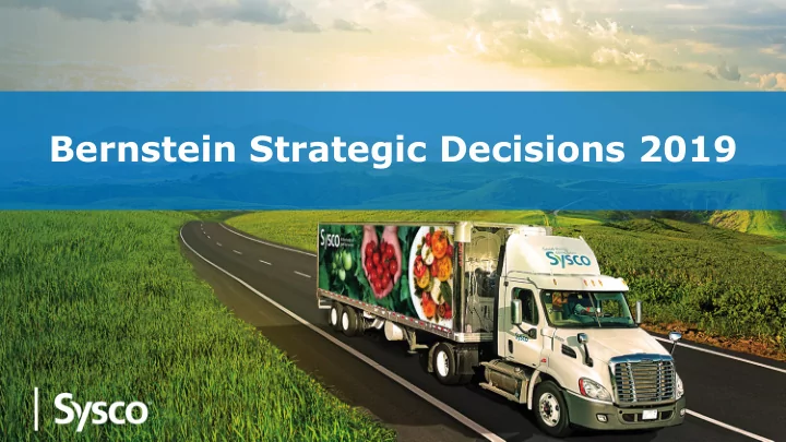 bernstein strategic decisions 2019 forward looking