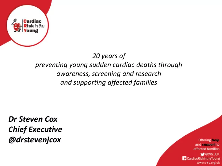 dr steven cox chief executive drstevenjcox overview