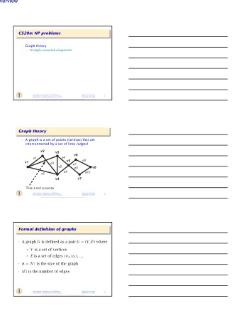 Overview  CS20a: NP problems   Graph theory  Strongly-connected components  S  T  I  T  U  T