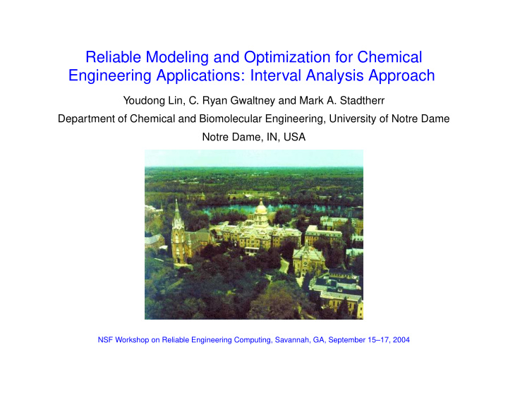 reliable modeling and optimization for chemical