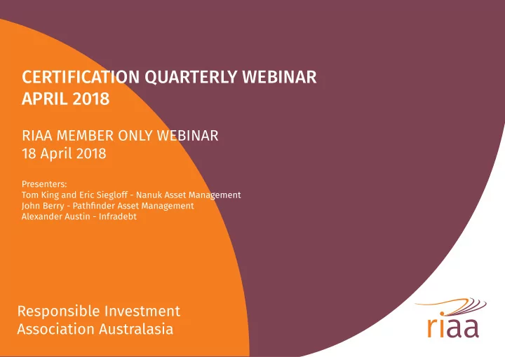 certification quarterly webinar april 2018