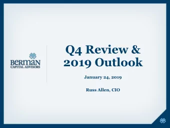 2019 Outlook  January 24, 2019  Russ Allen, CIO  Disclosures  Important Disclosures:  This