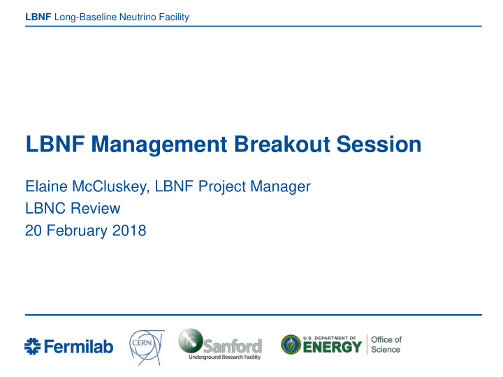 lbnf management breakout session