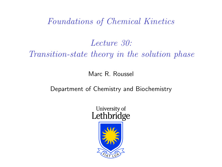 foundations of chemical kinetics lecture 30 transition