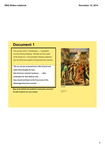 Document 1  This excerpt is from Consideraons, a pamphlet  wrien by Thomas Whatley.