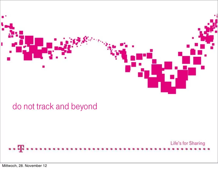 do not track and beyond