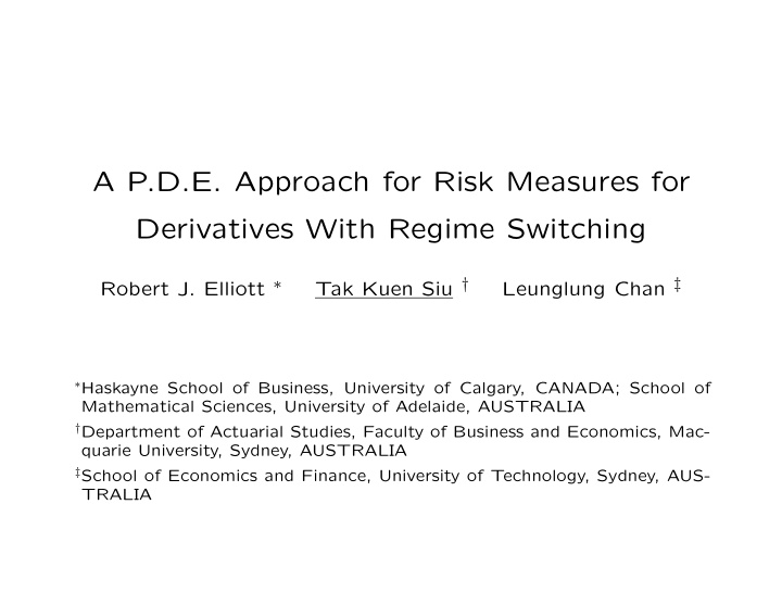 a p d e approach for risk measures for derivatives with