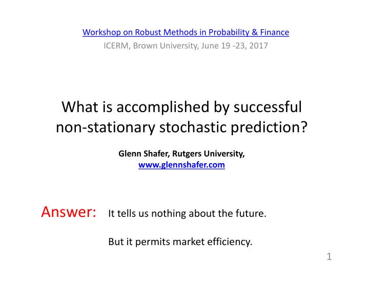 what is accomplished by successful non stationary