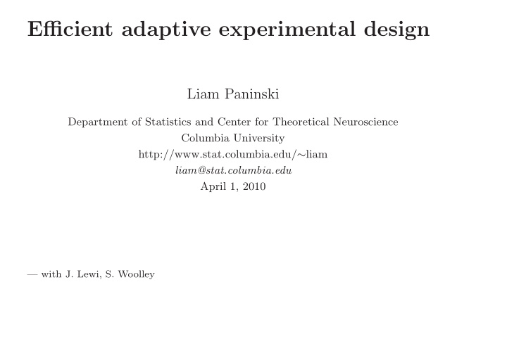 efficient adaptive experimental design