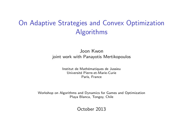 on adaptive strategies and convex optimization algorithms
