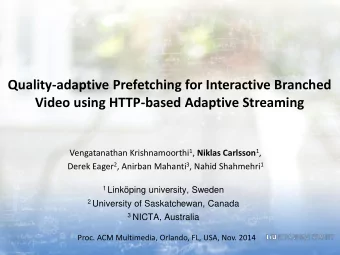 Quality-adaptive Prefetching for Interactive Branched Video using HTTP-based Adaptive Streaming