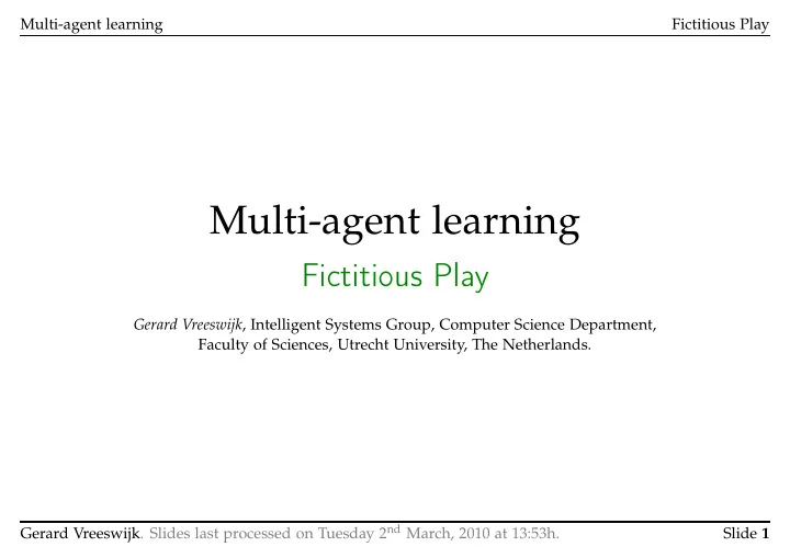 multi agent learning