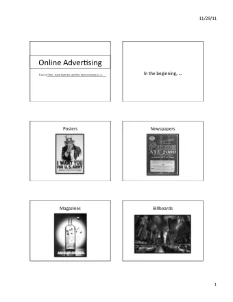 Online  Adver/sing    In  the  beginning,      S LIDES  BY P ROF .  J