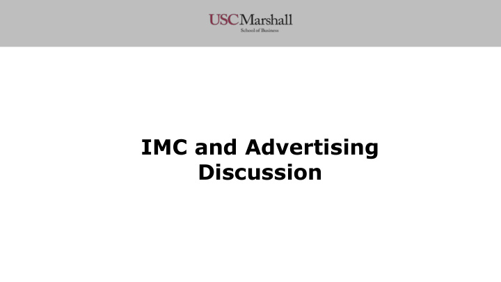 imc and advertising discussion results