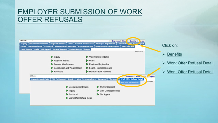 employer submission of work offer refusals