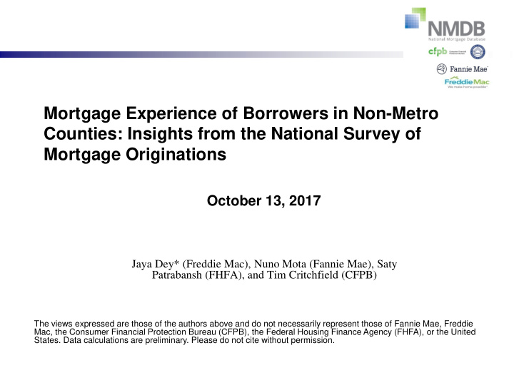 mortgage experience of borrowers in non metro counties
