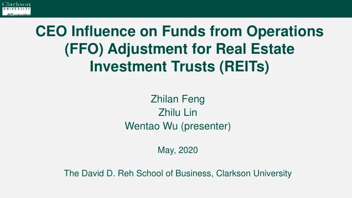 ceo influence on funds from operations ffo adjustment for