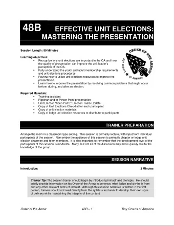 48B  EFFECTIVE UNIT ELECTIONS:  MASTERING THE PRESENTATION  Session Length: 50 Minutes  Learning