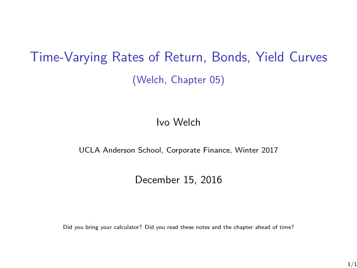 time varying rates of return bonds yield curves