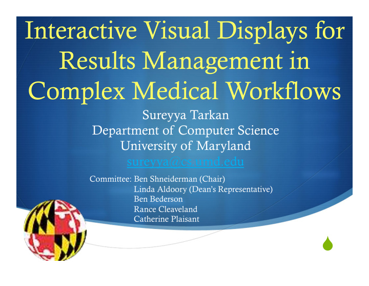 interactive visual displays for results management in