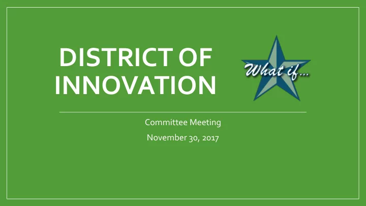district of innovation