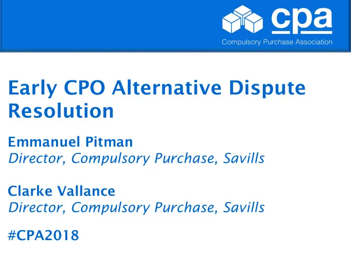 early cpo alternative dispute resolution