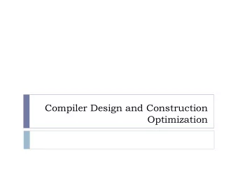 Compiler Design and Construction  Optimization Generating Code via Macro Expansion  Macroexpand