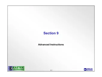 Section 9  Section 9  Advanced Instructions  a  9-1  1  Instruction Set Overview  Instruction Set