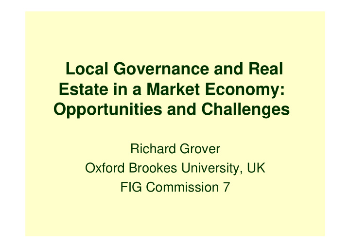 local governance and real estate in a market economy