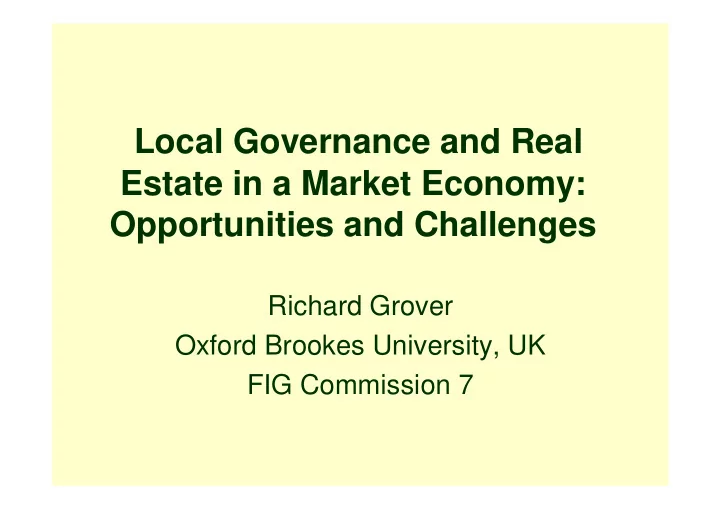 local governance and real estate in a market economy