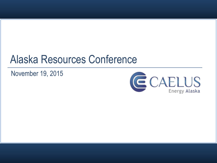 alaska resources conference