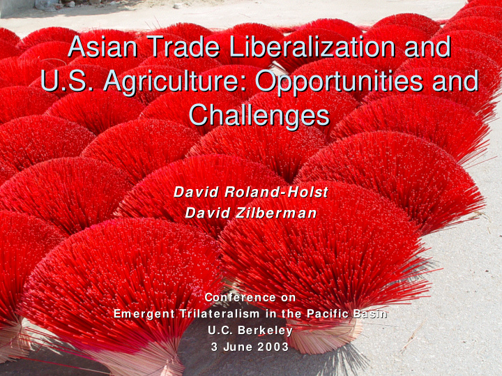 asian trade liberalization and asian trade liberalization