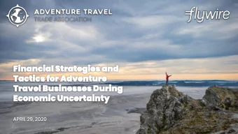 Todays Panelists  George Goodchild  Russell Walters  Mike Massaro  Adventure Travel Trade