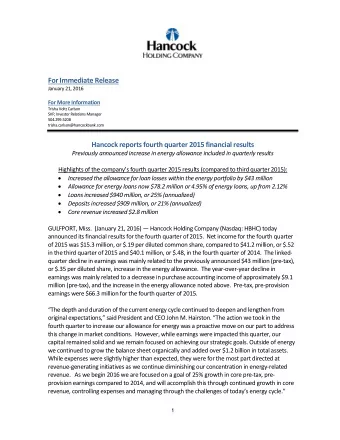 For Immediate Release  January 21, 2016 For More Information  Trisha Voltz Carlson  SVP, Investor