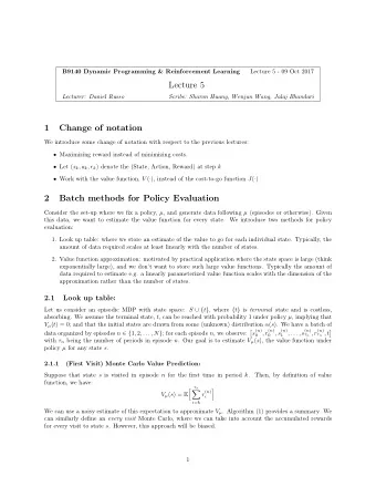 Lecture 5  Lecturer: Daniel Russo  Scribe: Sharon Huang, Wenjun Wang, Jalaj Bhandari  1  Change of