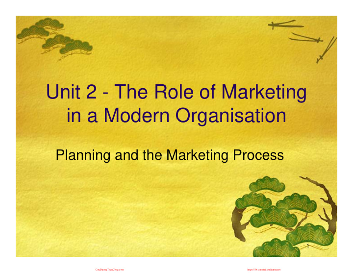 unit 2 the role of marketing u i 2 th r l f m k i in a