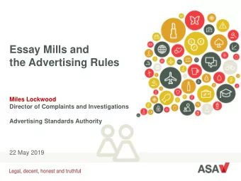 the Advertising Rules  Miles Lockwood  Director of Complaints and Investigations  Advertising