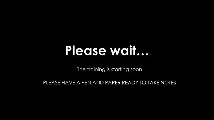 please wait
