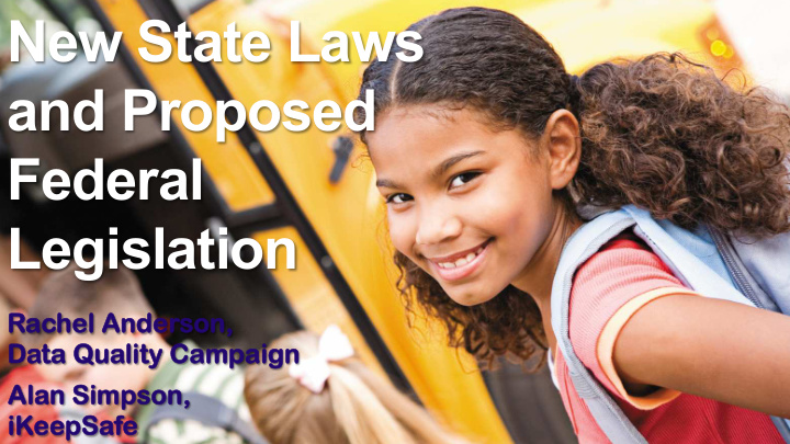 new state laws and proposed federal legislation