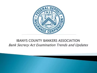IBANYS COU  COUNTY  TY B  BANKERS  ERS ASSOC  OCIATI  TION  Ban  ank Secr  ecrec  ecy A  Act  ct Ex