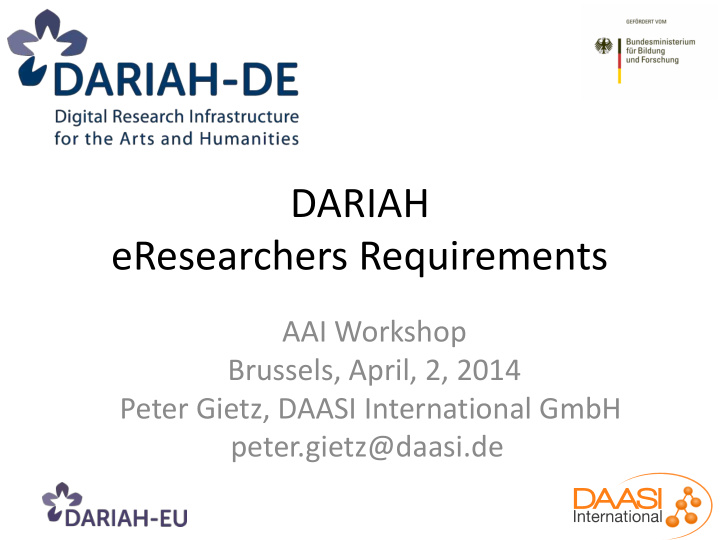 dariah eresearchers requirements