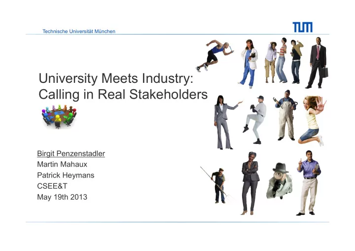 university meets industry calling in real stakeholders