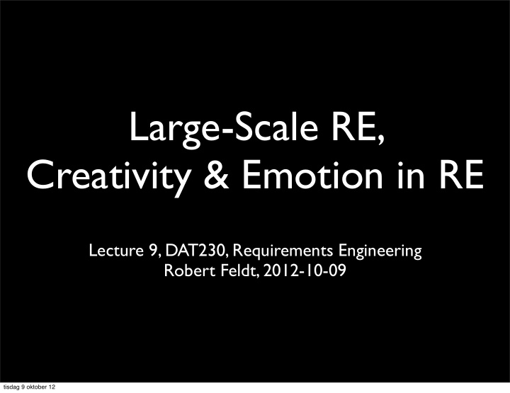 large scale re creativity emotion in re