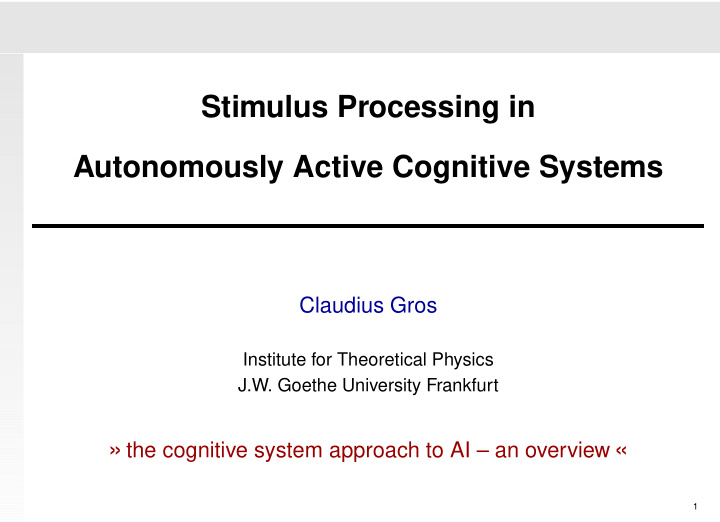 stimulus processing in autonomously active cognitive