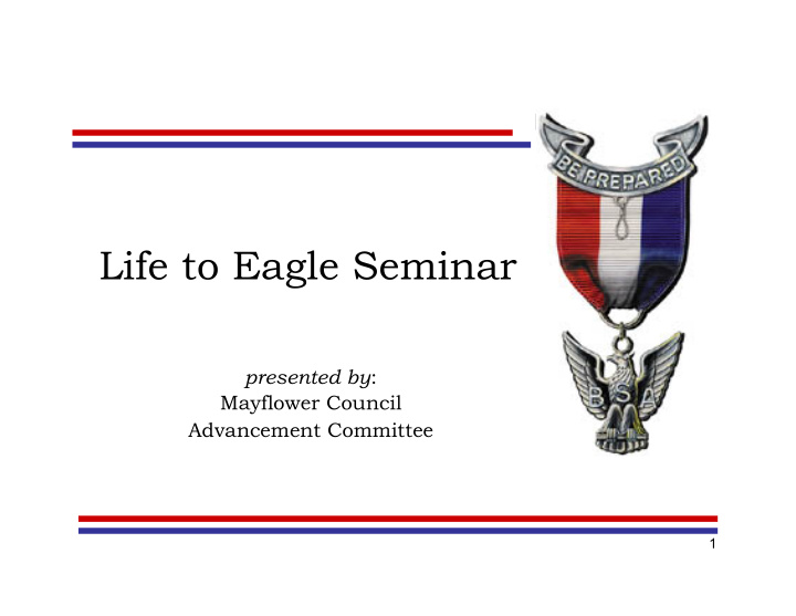 life to eagle seminar